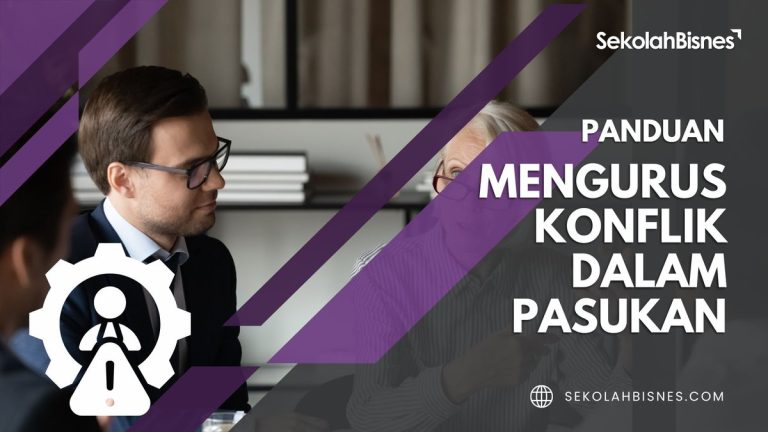 Panduan Mengurus Konflik Dalam Pasukan