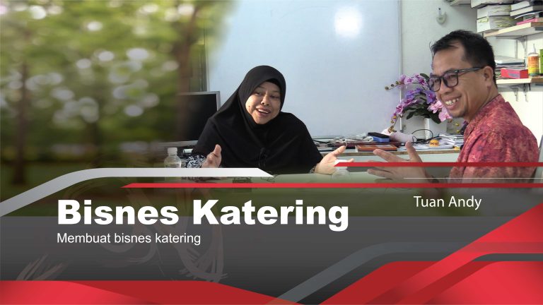 Memulakan Bisnes Katering – Tuan Andy Shamsudin