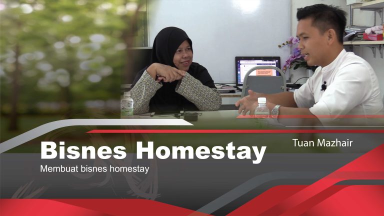 Memulakan Bisnes Homestay – Tuan Mazhair