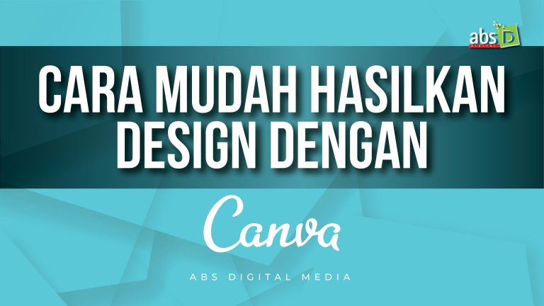 Cara Mudah Hasilkan Design Marketing Dengan Canva