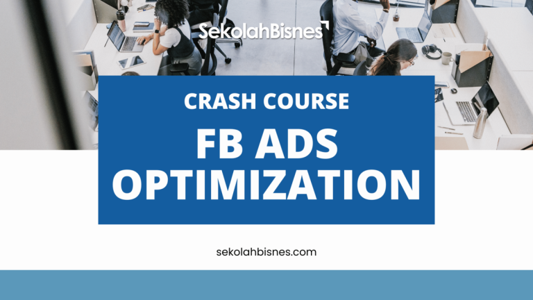 Panduan FB Ads Optimization