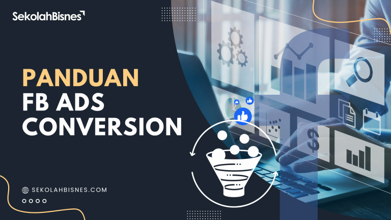 Panduan FB Ads Conversion