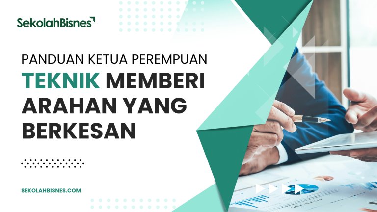 Teknik Memberi Arahan Yang Berkesan