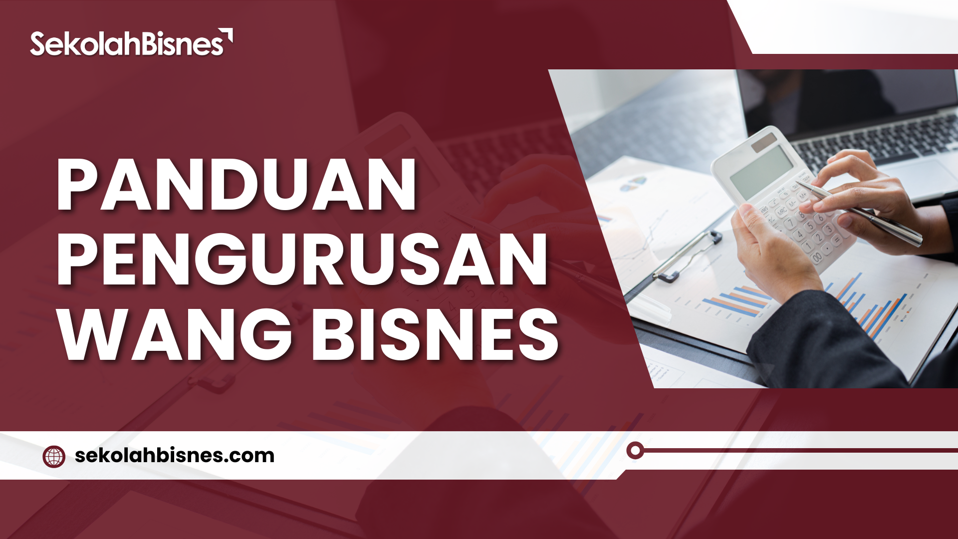 Panduan Pengurusan Wang Bisnes