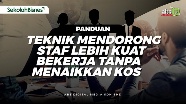 Teknik Mendorong Staff Lebih Kuat Bekerja Tanpa Menaikkan Kos