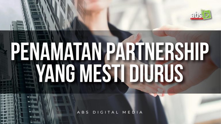 Penamatan Partnership Yang Mesti Diurus