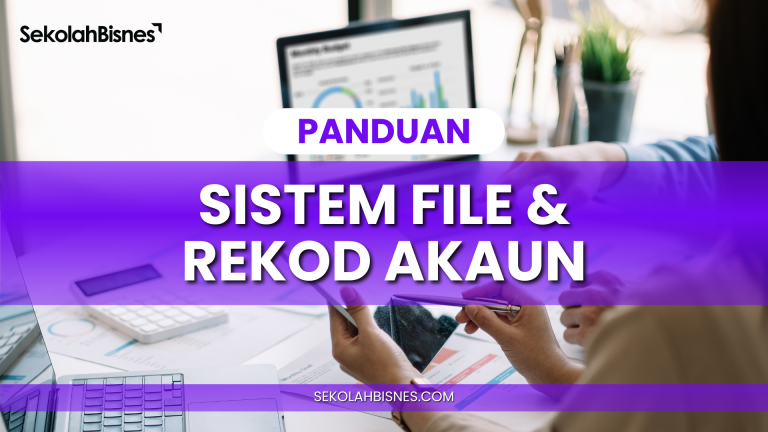 Sistem File & Rekod Akaun