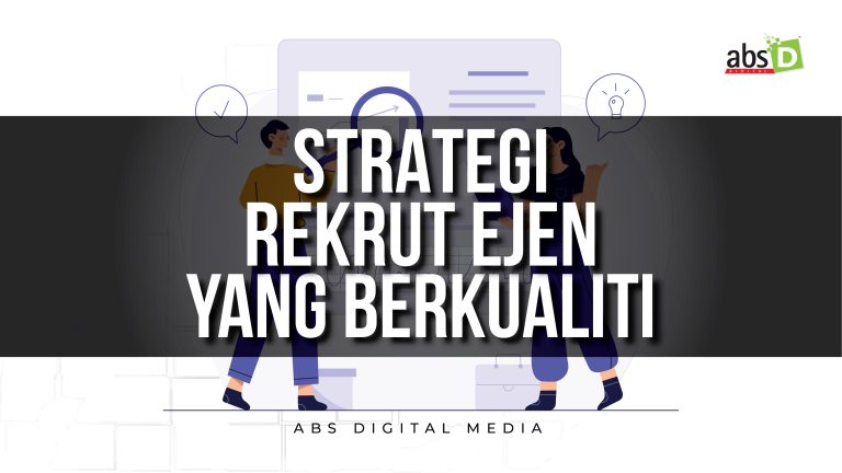 Strategi Rekrut Ejen Yang Berkualiti