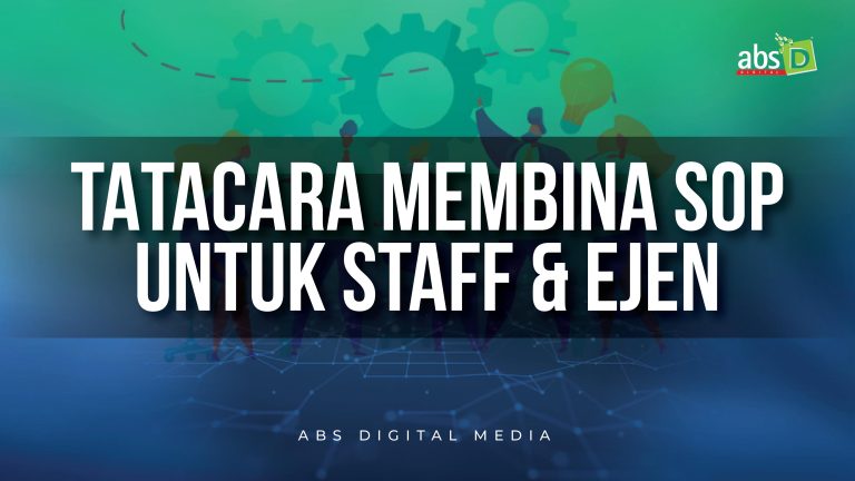 Tatacara Membina SOP Untuk Staff & Ejen
